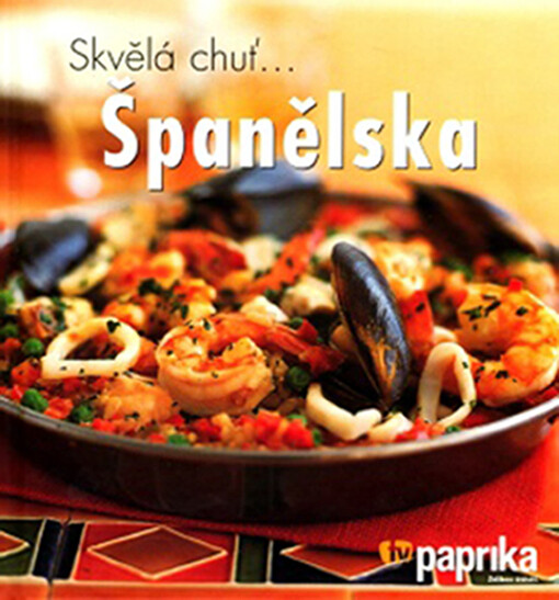 Skvělá chuť-- Španělska