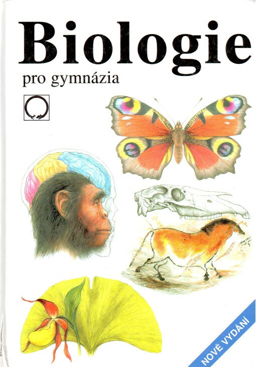 Biologie pro gymnázia : (teoretická a praktická část), 8., rozš. vyd.