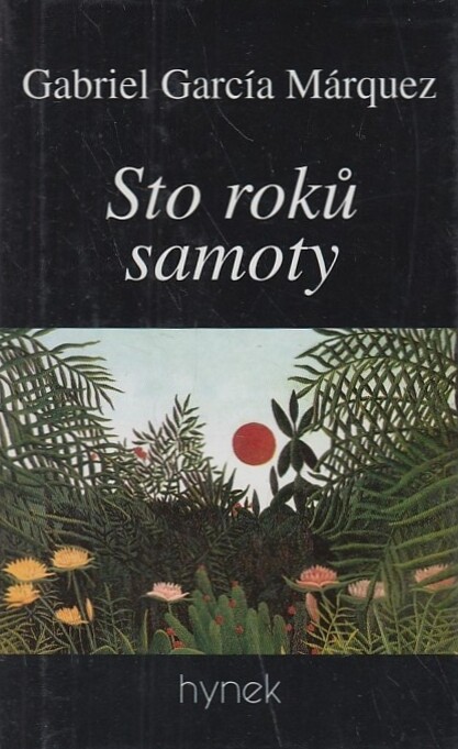 Sto roků samoty: román
