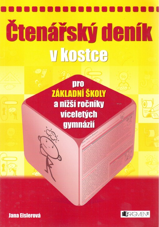 Čtenářský deník v kostce : pro základní školy a nižší ročníky víceletých gymnázií
