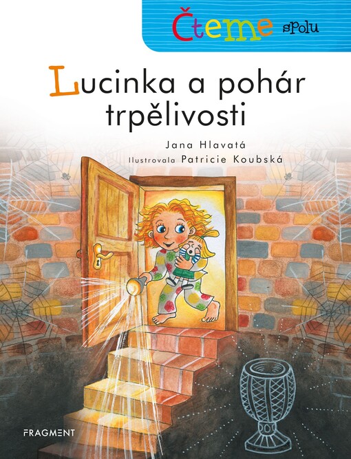 Lucinka a pohár trpělivosti