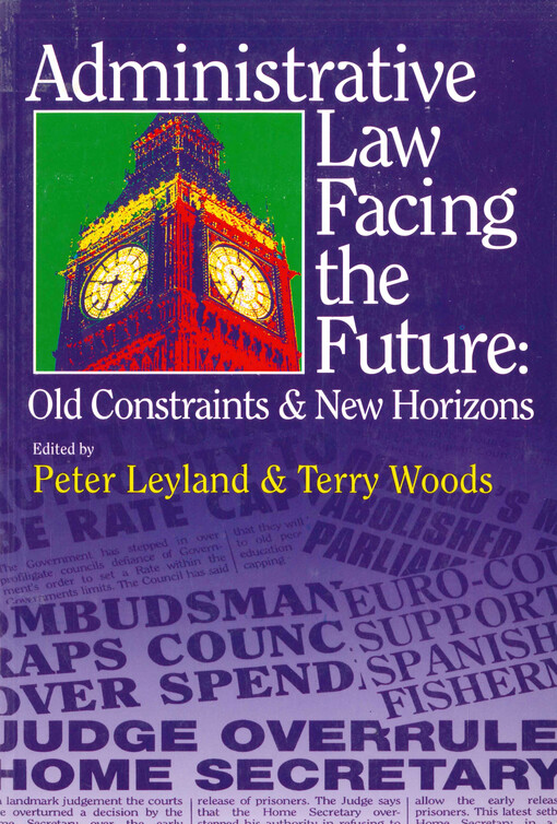 Administrative law facing the future: old constraints and new horizons