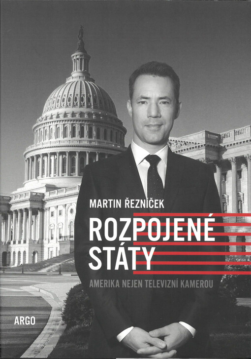 Rozpojené státy : Amerika nejen televizní kamerou