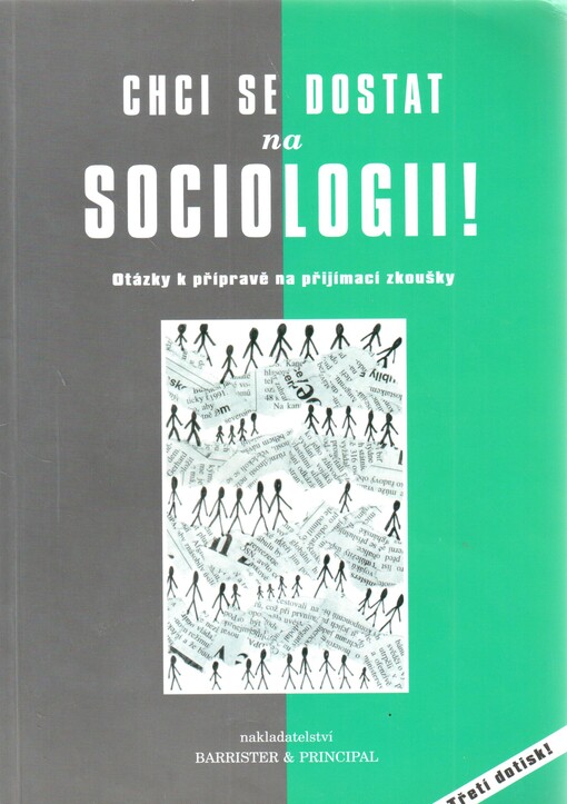 Chci se dostat na sociologii! : otázky k přípravě na přijímací zkoušky