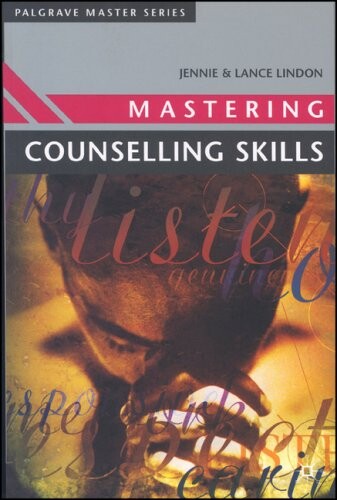Mastering Counselling Skills (Macmillan Master)