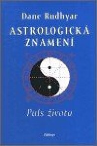Astrologická znamení : puls života