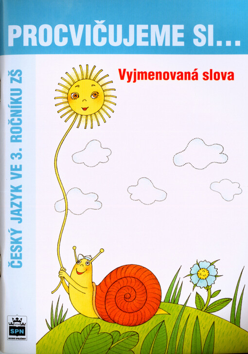 Vyjmenovaná slova : český jazyk ve 3. ročníku ZŠ