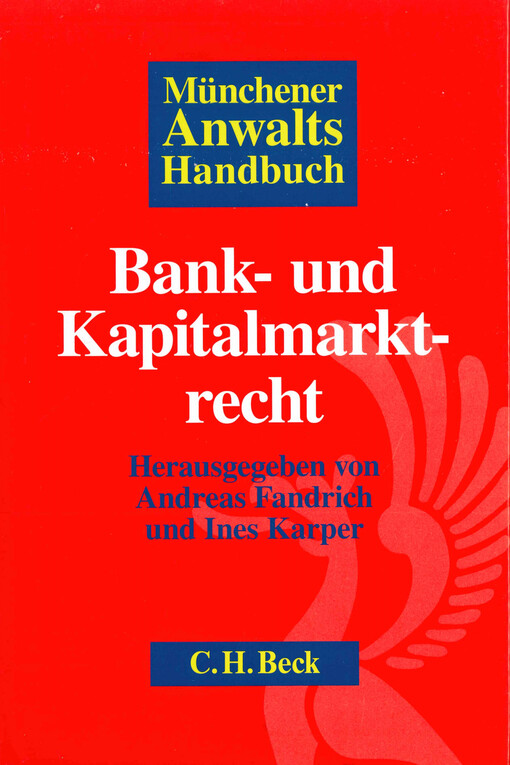 Münchener Anwaltshandbuch Bank- und Kapitalmarktrecht
