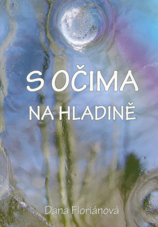 S očima na hladině