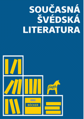 Současná švédská literatura (odkaz v elektronickém katalogu)