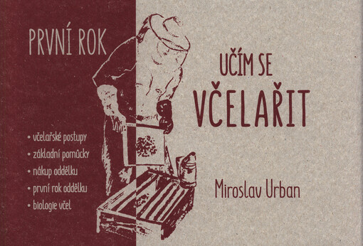 Učím se včelařit : první rok