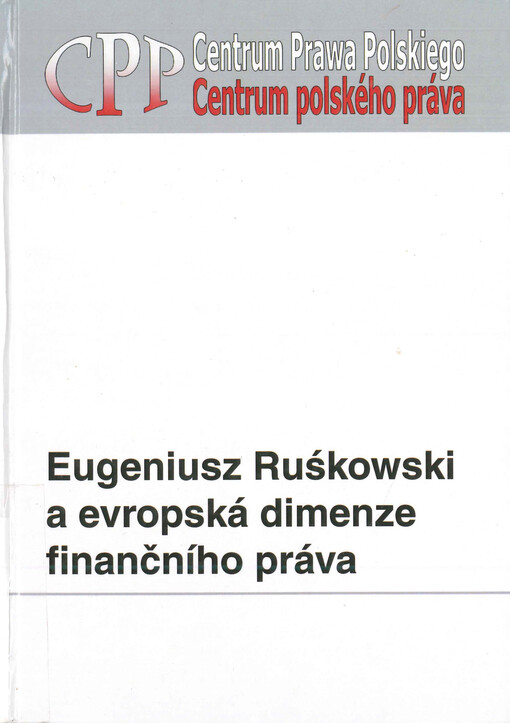 Eugeniusz Ruśkowski a evropská dimenze finančního práva