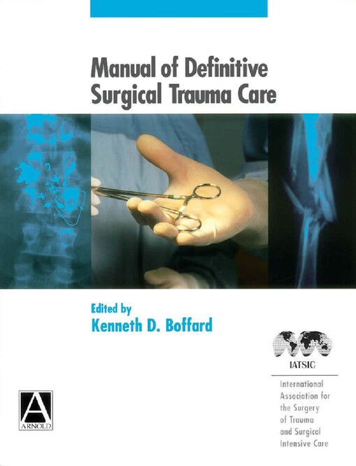 Manual of Definitive Surgical Trauma Care