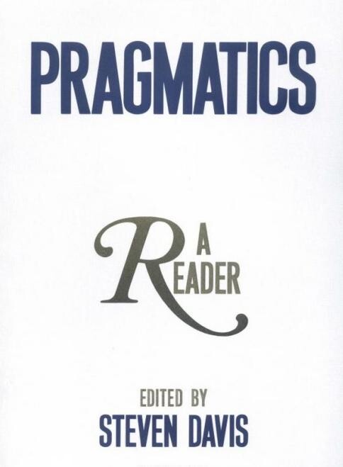 Pragmatics : a reader