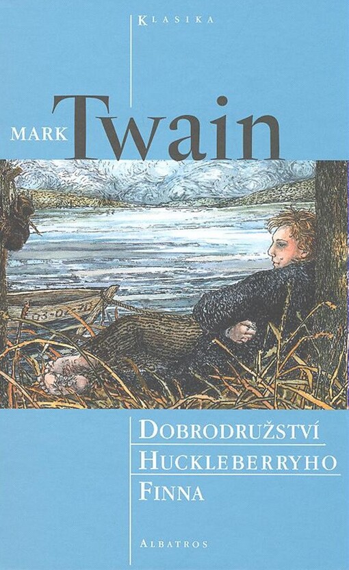 Dobrodružství Huckleberryho Finna, 10. vyd. v Albatrosu, 1. vyd. v tomto novém překladu