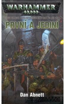První a jediní