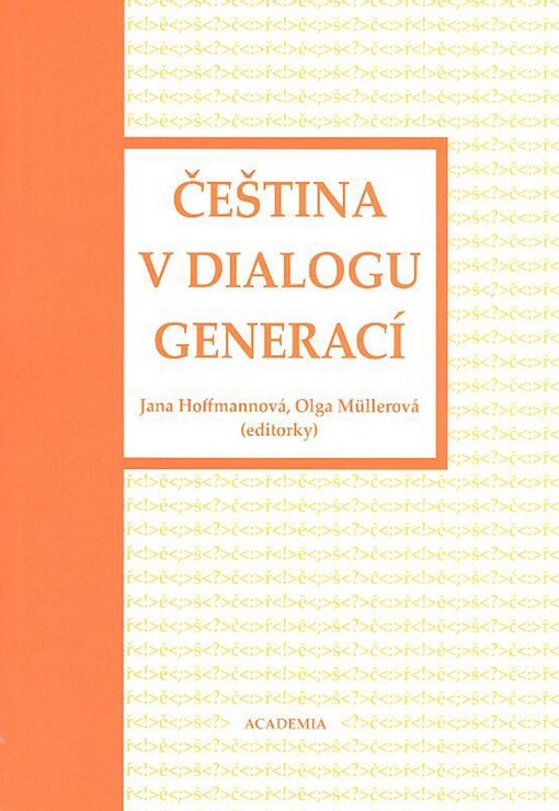 Čeština v dialogu generací