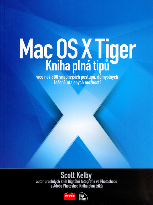 Mac OS X Tiger: kniha plná tipů
