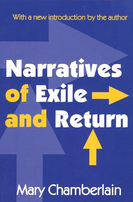Narratives of Exile and Return (Memory and Narrative)