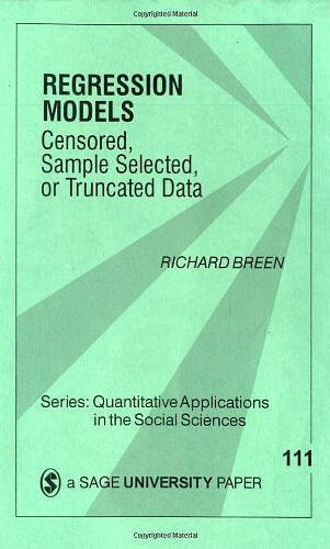Regression models : censored, sample-selected, or truncated data