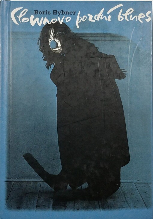 Clownovo pozdní blues