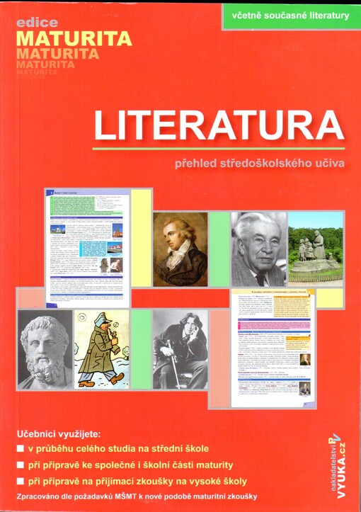 Literatura : přehled středoškolského učiva : [včetně současné literatury, 1. vyd.