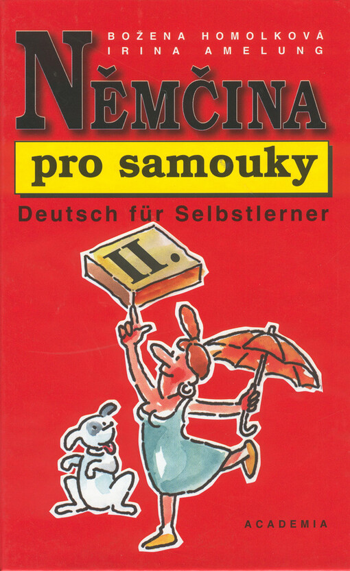 Němčina pro samouky =: Deutsch für Selbstlerner
