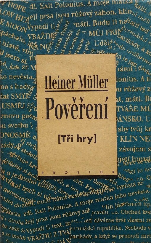 Pověření: (tři hry)