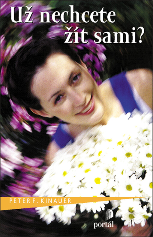 Už nechcete žít sami?: [strategie pro nalezení optimálního partnera]