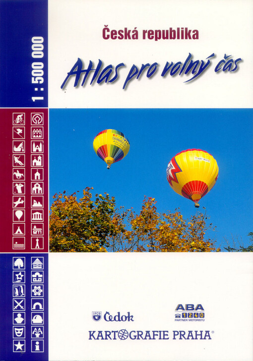 Česká republika atlas pro volný čas 1:500^000
