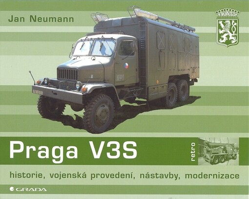 Praga V3S : historie, vojenská provedení, nástavby, modernizace