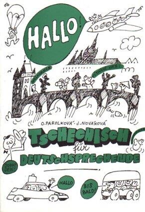 Tschechisch für Deutschsprechende: mein bester tschechischer Freund