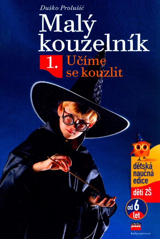 Malý kouzelník. 1, Naučte se kouzlit
