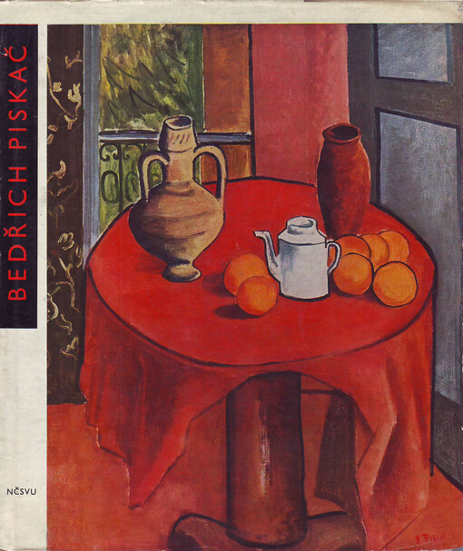 Bedřich Piskač: [Obr. monografie]