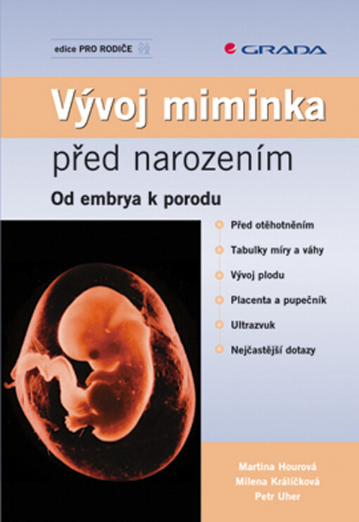 Vývoj miminka před narozením: od embrya k porodu