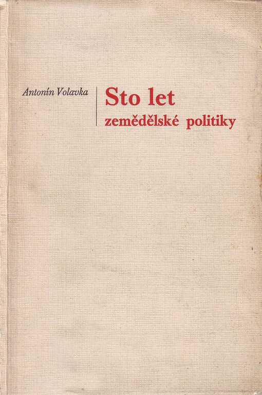 Sto let zemědělské politiky /