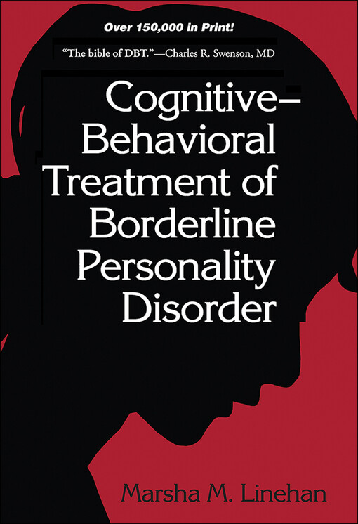 Cognitive-behavioral treatment of borderline personality disorder