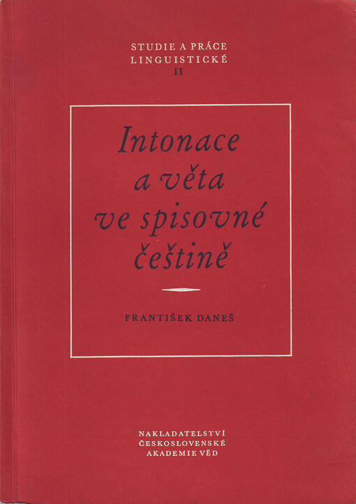 Intonace a věta ve spisovné češtině