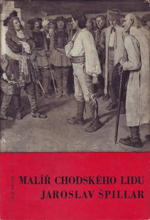 Malíř chodského lidu Jaroslav Špillar