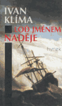 Loď jménem Naděje