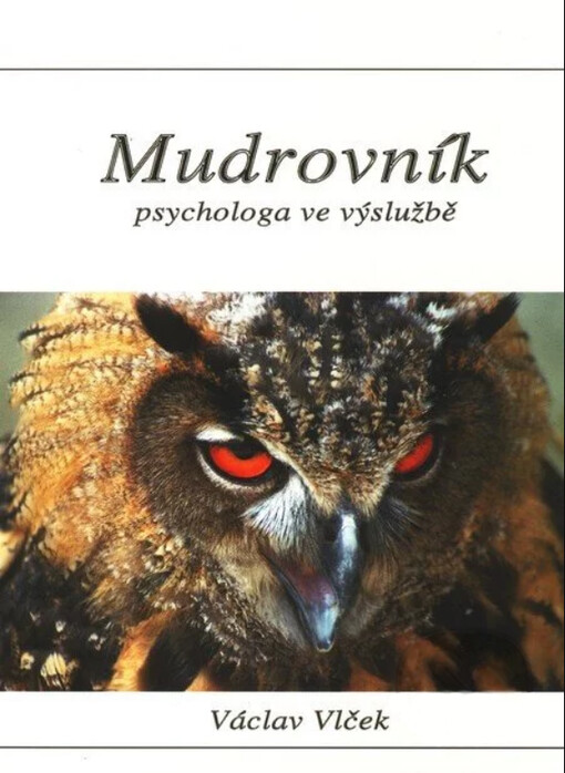 Mudrovník psychologa ve výslužbě