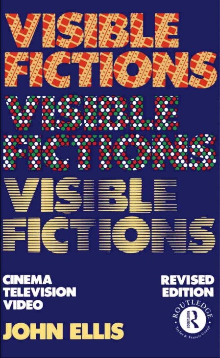 Visible fictions : cinema, television, video