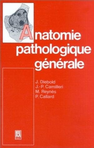 Anatomie pathologique générale