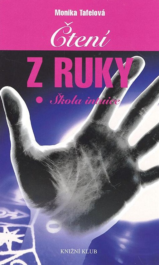 Čtení z ruky : škola intuice