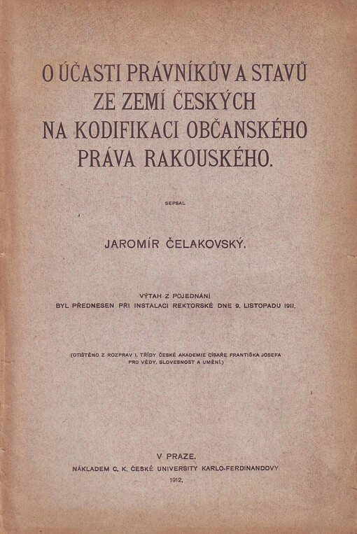 O účasti právníkův a stavů ze zemí českých na kodifikaci občanského práva rakouského