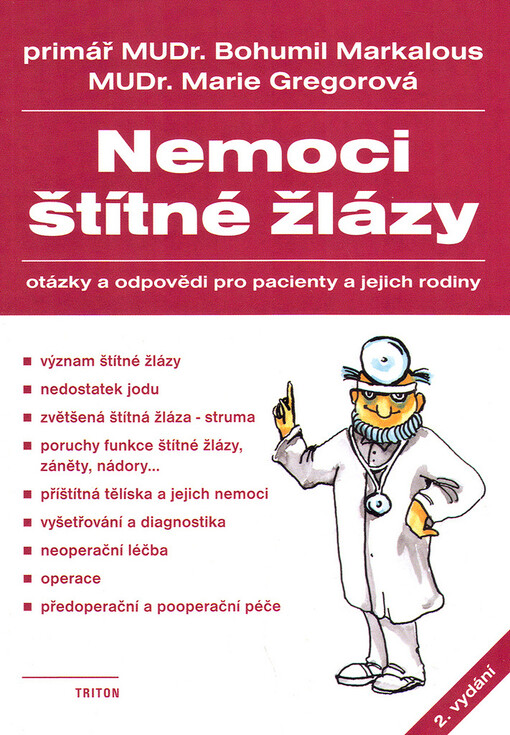 Nemoci štítné žlázy: otázky a odpovědi pro pacienty a jejich rodiny
