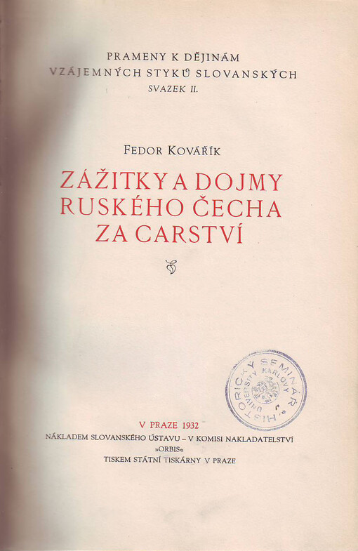 Zážitky a dojmy ruského Čecha za carství
