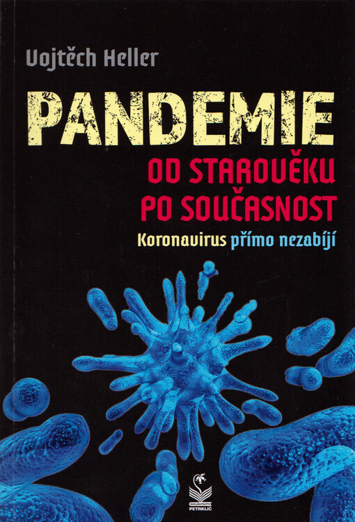 Pandemie od starověku po současnost