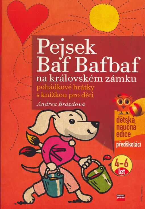 Pejsek Baf Bafbaf na královském zámku : [pohádkové hrátky s knížkou pro děti