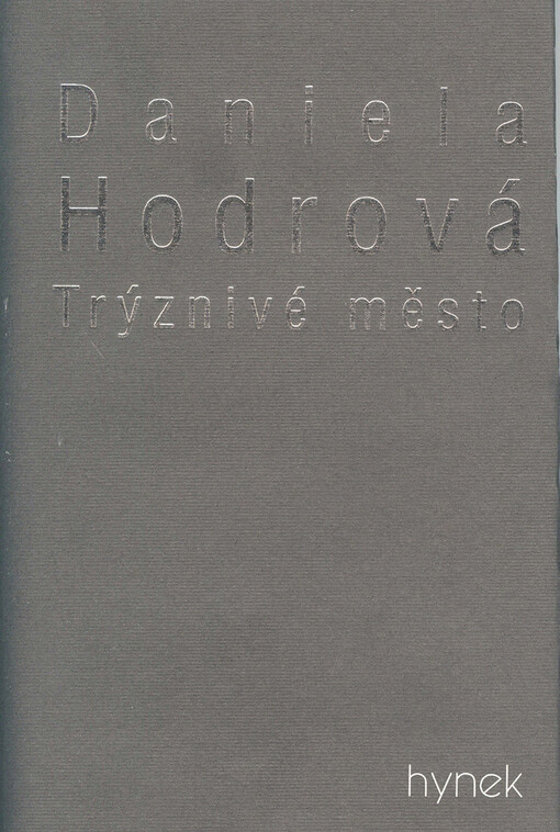 Trýznivé město, Vyd. v tomto souboru 1.